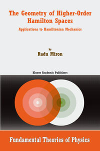 Vorderes Coverbild The Geometry of Higher-Order Hamilton Spaces
