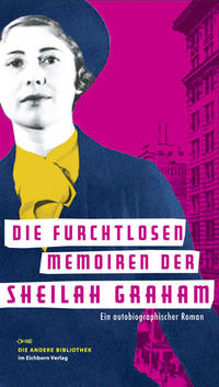 Vorderes Coverbild Die furchtlosen Memoiren der Sheilah Graham