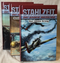 Vorderes Coverbild STAHLZEIT Bände 10-12: Der totale Krieg – Seelöwe – die Invasion – Zeitenwende