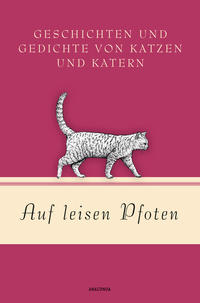 Vorderes Coverbild Auf leisen Pfoten - Geschichten und Gedichte von Katzen und Katern