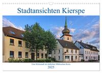 Vorderes Coverbild Stadtansichten Kierspe (Wandkalender 2025 DIN A3 quer), CALVENDO Monatskalender