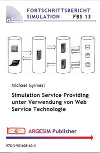 Vorderes Coverbild Simulation Service Providing unter Verwendung von Web Service Technologie