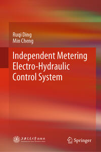 Vorderes Coverbild Independent Metering Electro-Hydraulic Control System
