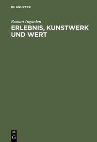 Vorderes Coverbild Erlebnis, Kunstwerk und Wert
