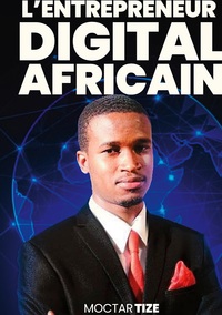 Vorderes Coverbild L'entrepreneur digital africain