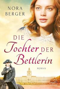 Vorderes Coverbild Die Tochter der Bettlerin