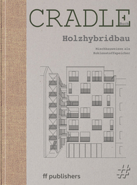 Vorderes Coverbild Cradle Buch: Holzhybridbau