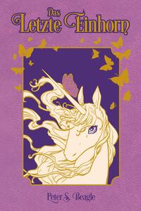 Vorderes Coverbild Das letzte Einhorn (Relief-Edition)