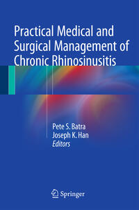 Vorderes Coverbild Practical Medical and Surgical Management of Chronic Rhinosinusitis