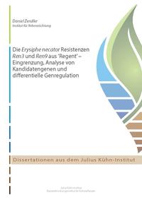 Vorderes Coverbild Die Erysiphe necator Resistenzen Ren3 und Ren9 aus ’Regent’