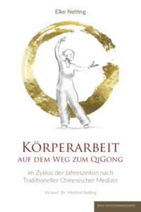 Vorderes Coverbild Körperarbeit auf dem Weg zum Qi Gong