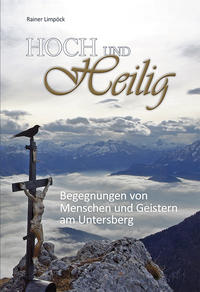 Vorderes Coverbild Hoch und Heilig