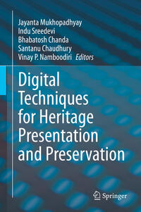 Vorderes Coverbild Digital Techniques for Heritage Presentation and Preservation
