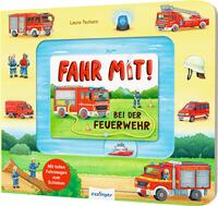 Vorderes Coverbild Meine Schiebebahn-Pappe: Fahr mit bei der Feuerwehr