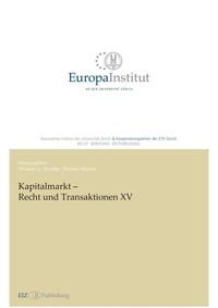Vorderes Coverbild Kapitalmarkt – Recht und Transaktionen XV