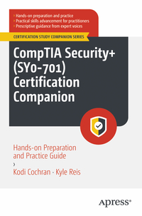 Vorderes Coverbild CompTIA Security+ (SY0-701) Certification Companion