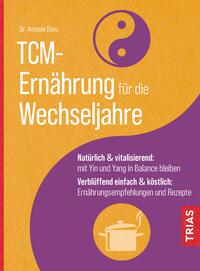 Vorderes Coverbild TCM-Ernährung für die Wechseljahre