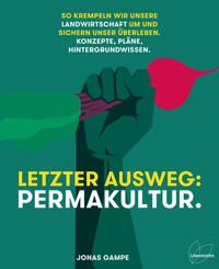 Vorderes Coverbild Letzter Ausweg: Permakultur.