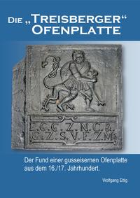 Vorderes Coverbild Die Treisberger Ofenplatte