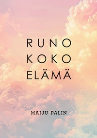 Vorderes Coverbild Runo koko elämä