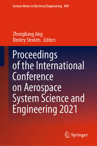 Vorderes Coverbild Proceedings of the International Conference on Aerospace System Science and Engineering 2021