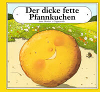 Vorderes Coverbild Der dicke fette Pfannkuchen