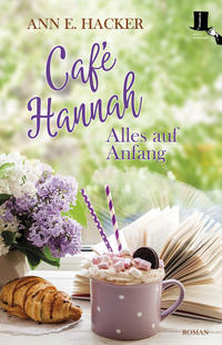 Vorderes Coverbild Café Hannah - Alles auf Anfang
