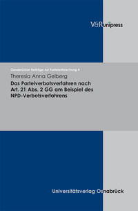 Vorderes Coverbild Das Parteiverbotsverfahren nach Art. 21 Abs. 2 GG am Beispiel des NPD-Verbotsverfahrens