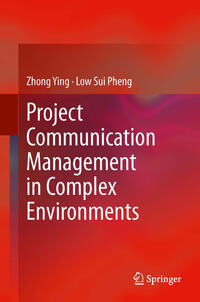 Vorderes Coverbild Project Communication Management in Complex Environments