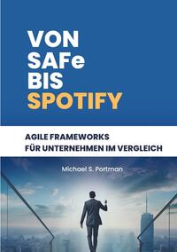 Vorderes Coverbild Von SAFe bis Spotify