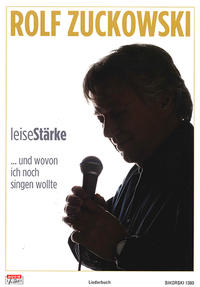 Vorderes Coverbild LeiseStärke...und wovon ich noch singen wollte