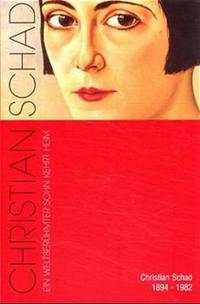 Vorderes Coverbild Christian Schad 1894-1982