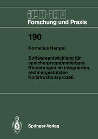Vorderes Coverbild Softwareentwicklung für speicherprogrammierbare Steuerungen im integrierten, rechnergestützten Konstruktionsprozeß