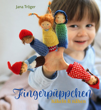 Vorderes Coverbild Fingerpüppchen häkeln und nähen