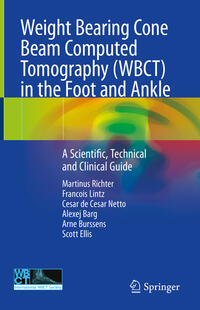 Vorderes Coverbild Weight Bearing Cone Beam Computed Tomography (WBCT) in the Foot and Ankle