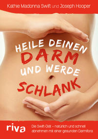 Vorderes Coverbild Heile deinen Darm und werde schlank