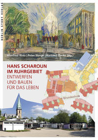 Vorderes Coverbild Hans Scharoun im Ruhrgebiet