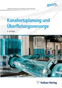 Vorderes Coverbild Kanalnetzplanung und Überflutungsvorsorge