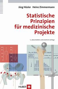 Vorderes Coverbild Statistische Prinzipien für medizinische Projekte