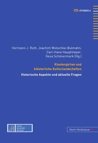 Vorderes Coverbild Klostergärten und klösterliche Kulturlandschaften