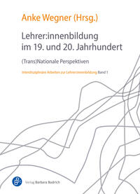 Vorderes Coverbild Lehrer:innenbildung im 19. und 20. Jahrhundert