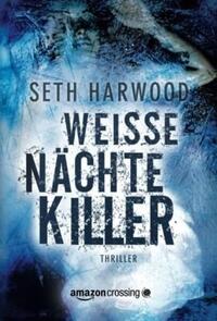 Vorderes Coverbild Weiße Nächte Killer
