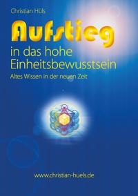 Vorderes Coverbild Aufstieg in das hohe Einheitsbewusstsein