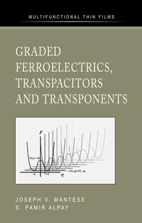 Vorderes Coverbild Graded Ferroelectrics, Transpacitors and Transponents