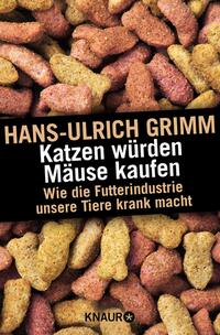 Vorderes Coverbild Katzen würden Mäuse kaufen