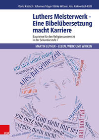 Vorderes Coverbild Luthers Meisterwerk - Eine Bibelübersetzung macht Karriere