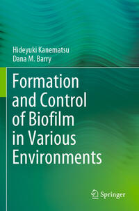 Vorderes Coverbild Formation and Control of Biofilm in Various Environments