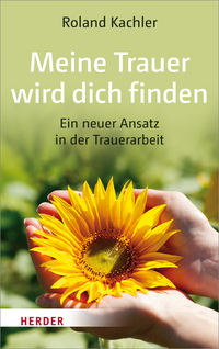 Vorderes Coverbild Meine Trauer wird dich finden