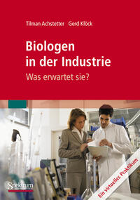 Vorderes Coverbild Biologen in der Industrie: Was erwartet sie?