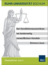 Vorderes Coverbild Der Kondiktionsausschluss bei beiderseitig verwerflichem Handeln